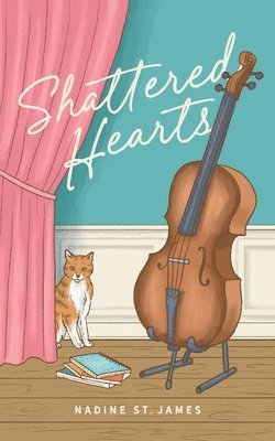 Nadine St James - Shattered Hearts, Häftad