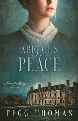 Pegg Thomas - Abigail's Peace, Häftad
