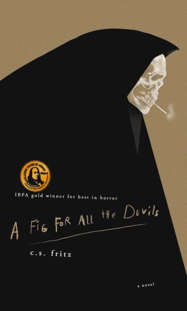 C.S. Fritz - Fig for All the Devils, E-bok