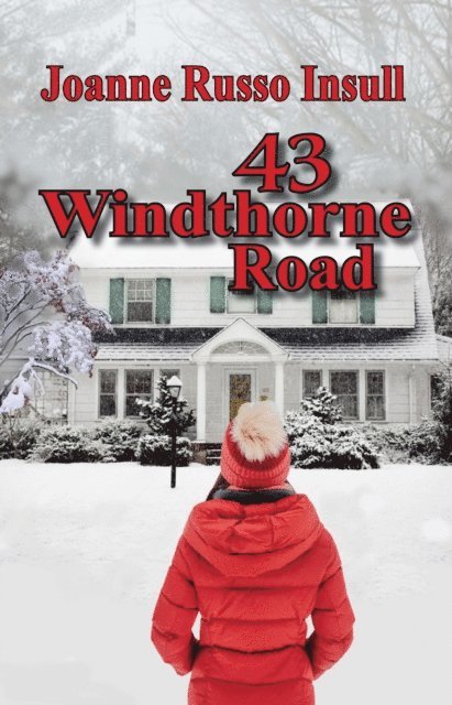 Joanne Russo Insull - 43 Windthorne Road, E-bok
