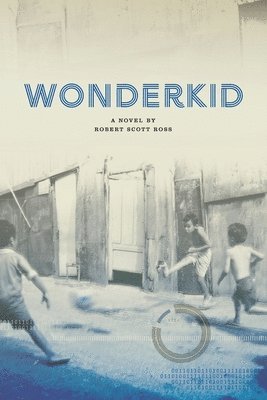 Robert Scott Ross - Wonderkid, Häftad