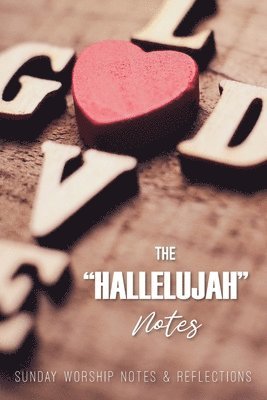 Kinyatta Gray - Hallelujah Notes, Häftad. Tillgänglighet: Lägg i varukorg