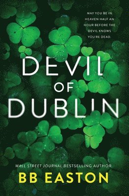 Bb Easton - Devil of Dublin, Häftad