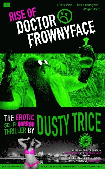Dusty Trice - Rise Of Doctor Frownyface, E-bok