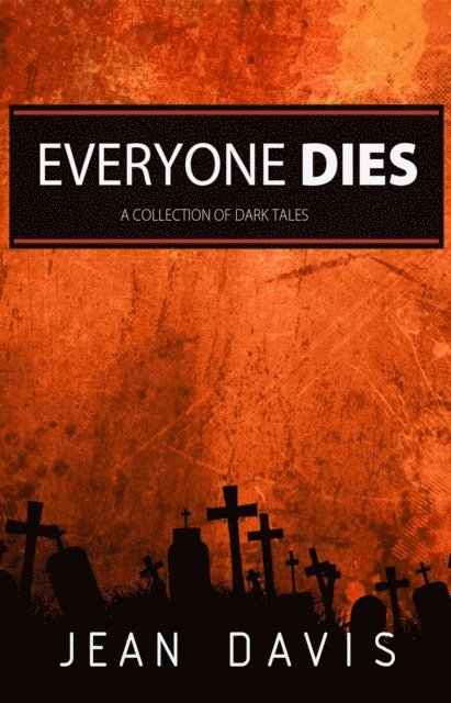 Jean Davis - Everyone Dies, E-bok