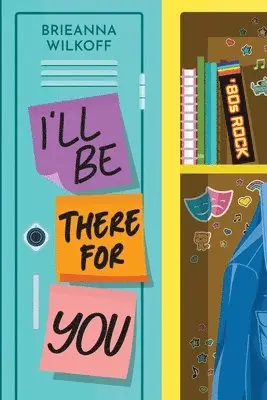 Brieanna Wilkoff - I'll Be There For You, Häftad. Tillgänglighet: Lägg i varukorg