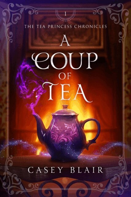 Casey Blair - Coup of Tea, E-bok