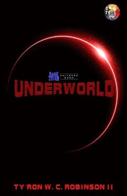 Ty'ron W C Robinson II - Underworld, Häftad. Tillgänglighet: Lägg i varukorg
