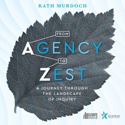 Kath Murdoch - From Agency to Zest, Häftad. Tillgänglighet: Lägg i varukorg