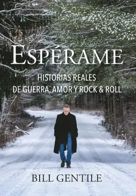 Bill Gentile - Espérame, Inbunden. Tillgänglighet: Lägg i varukorg