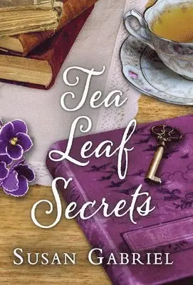 Susan Gabriel - Tea Leaf Secrets, Inbunden. Tillgänglighet: Lägg i varukorg