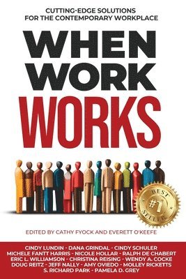 Cindy Lundin, Dana Grindal, Cindy Schuler - When Work Works, Häftad. Tillgänglighet: Lägg i varukorg