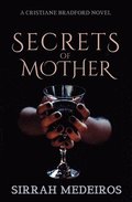 Secrets of Mother