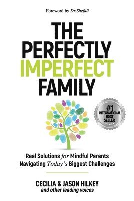 Jason Hilkey, Anita Sawyer, Kirstin Barchia - Perfectly Imperfect Family, Häftad