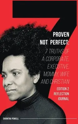 Shontra Powell - Proven Not Perfect, Inbunden. Tillgänglighet: Lägg i varukorg