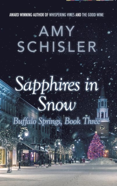 Amy Schisler - Sapphires in Snow, E-bok