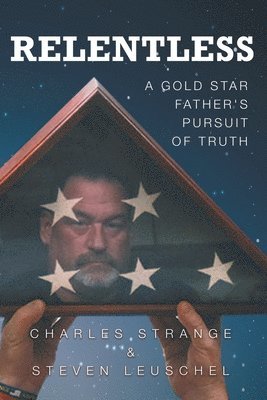 Charles W Strange, Steven R Leuschel - Relentless, Häftad. Tillgänglighet: Tillfälligt slut