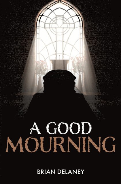 Brian D DeLaney - Good Mourning, E-bok
