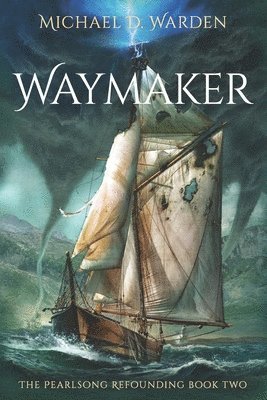 Amie Norris, Mike Nappa - Waymaker, Häftad