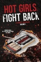 Silla Webb, Aila Glass, Alexa Padgett - Hot Girls Fight Back, Häftad. Tillgänglighet: Lägg i varukorg