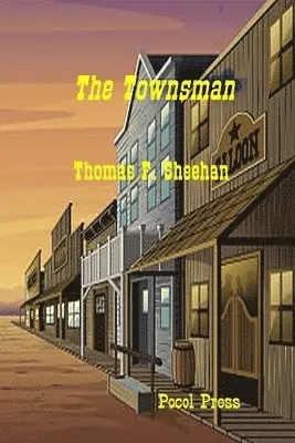 Thomas F Sheehan - Townsman, Häftad. Tillgänglighet: Lägg i varukorg