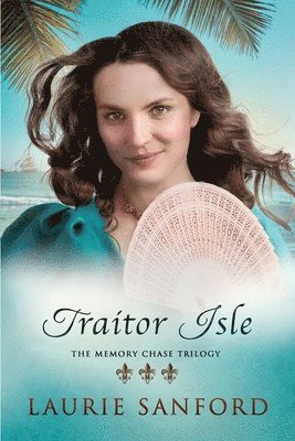 Laurie Sanford - Traitor Isle, Häftad