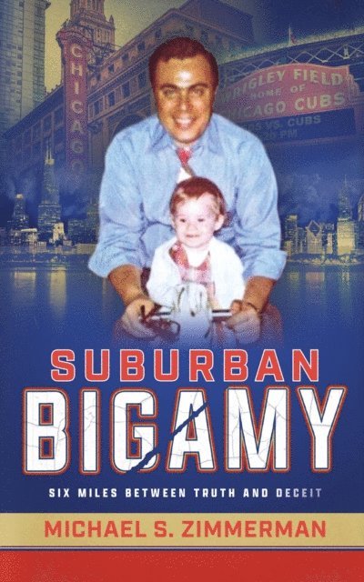 Michael S. Zimmerman - Suburban Bigamy, E-bok