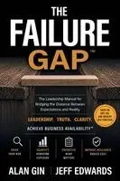 Alan Gin, Jeff Edwards - Failure Gap, Häftad. Tillgänglighet: Lägg i varukorg