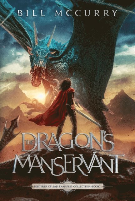 Bill McCurry - Dragon's Manservant, E-bok
