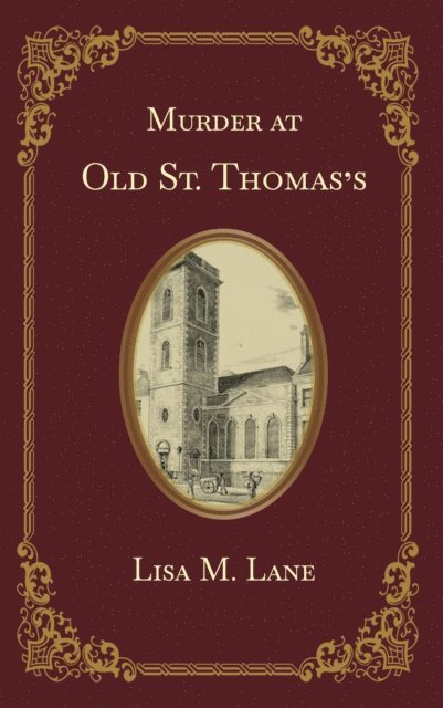Lisa M. Lane - Murder at Old St. Thomas's, E-bok