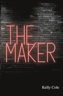 Kelly Cole - Maker, Häftad