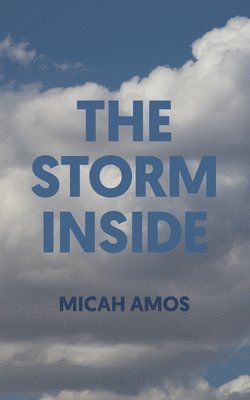 Micah Amos - Storm Inside, Häftad