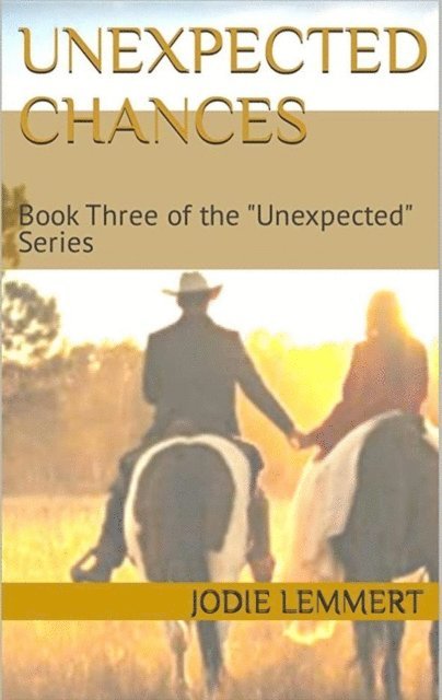 Jodie Lemmert - Unexpected Chances, E-bok
