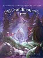 Joseph Bolton - Old Grandmother's Tree, Inbunden. Tillgänglighet: Lägg i varukorg
