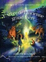 Joseph Bolton - L'Arbre de l'ancienne grand-mère, Inbunden. Tillgänglighet: Lägg i varukorg
