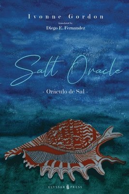 Ivonne Gordon - Salt Oracle, Häftad