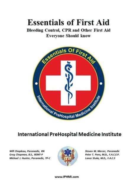 Lance Stuke, Peter Pons, Steven Mercer, Michael Hunter, GREG CHAPMAN, WILL CHAPLEAU - Essentials of First Aid, E-bok