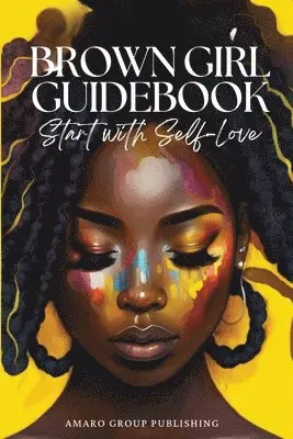 Jessica Amaro, 7 Amazing Co-Authors - Brown Girl Guidebook, Häftad. Tillgänglighet: Tillfälligt slut