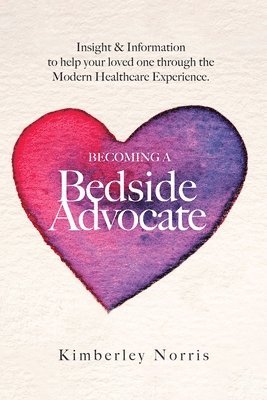 Becoming a Bedside Advocate