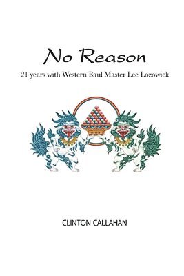 Clinton Callahan - No Reason, Häftad