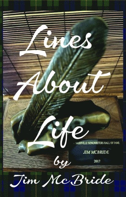Jim McBride, Paul Brevard - Lines About Life, E-bok