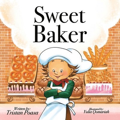 Tristan Poasa - Sweet Baker, Häftad. Tillgänglighet: Tillfälligt slut