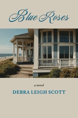 Debra Leigh Scott - Blue Roses, Häftad