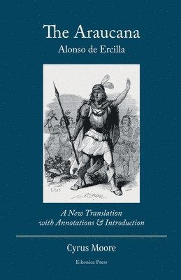 Alonso de Ercilla - Araucana, Häftad