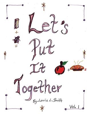 Lorrie L Smith - Let's Put It Together Vol. 1, Häftad