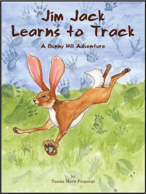 Taama Marti Forasiepi, Donatelle Mascari - Jim Jack Learns to Track, E-bok. Tillgänglighet: Lägg i varukorg