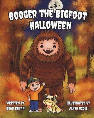 Beau Bryan - Booger the Bigfoot Halloween, Häftad. Tillgänglighet: Lägg i varukorg