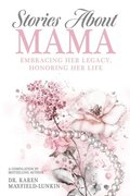 Stories About Mama