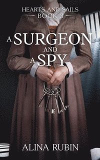 Surgeon and a Spy