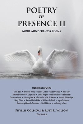 Phyllis Cole-Dai, Ruby Wilson - Poetry of Presence II, Häftad